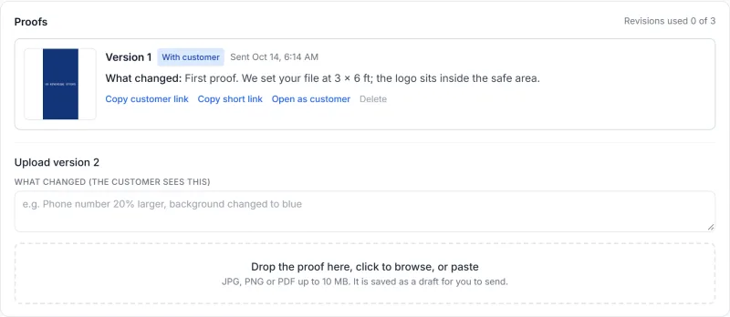 Our side: the designer attaches the proof and writes what changed before it goes to you.