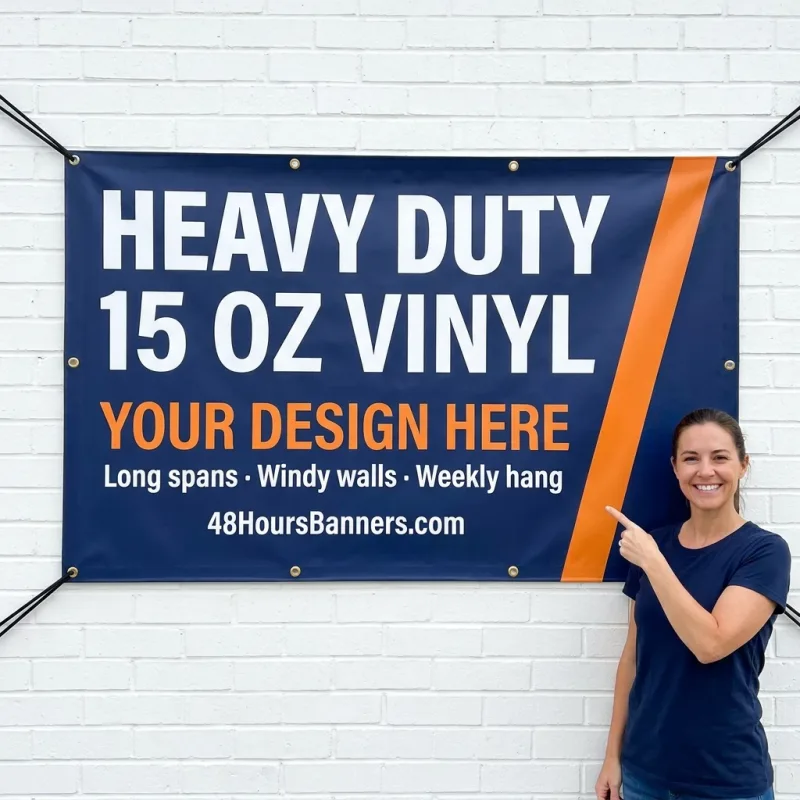 Heavy Duty Vinyl Banners, 15 oz